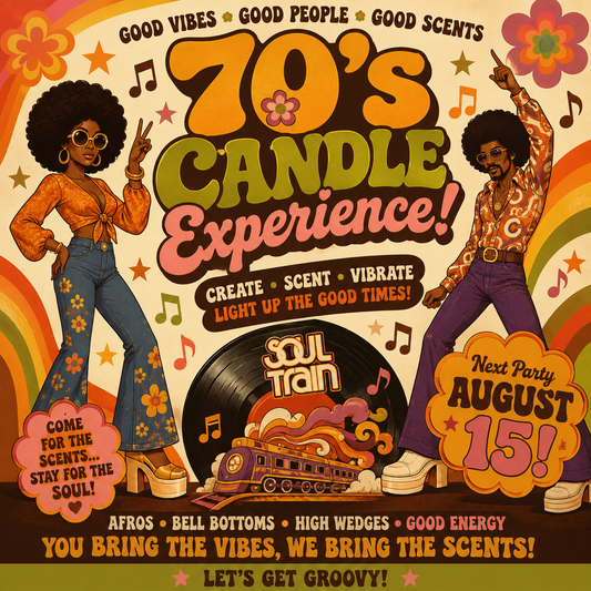 CANDLE PARTY CLASS-- DATE: SATURDAY: AUGUST 15th-- 5:00 PM - 7:00 PM